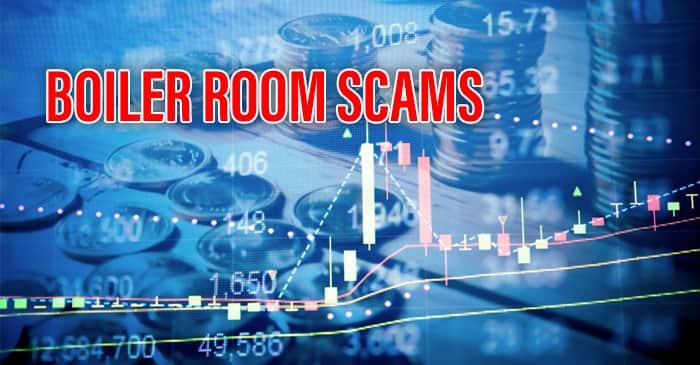 Boiler Room Scams